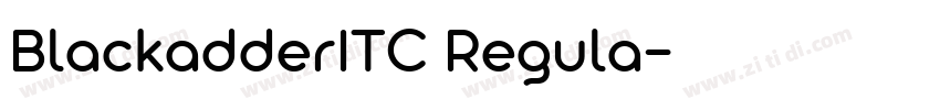 BlackadderITC Regula字体转换